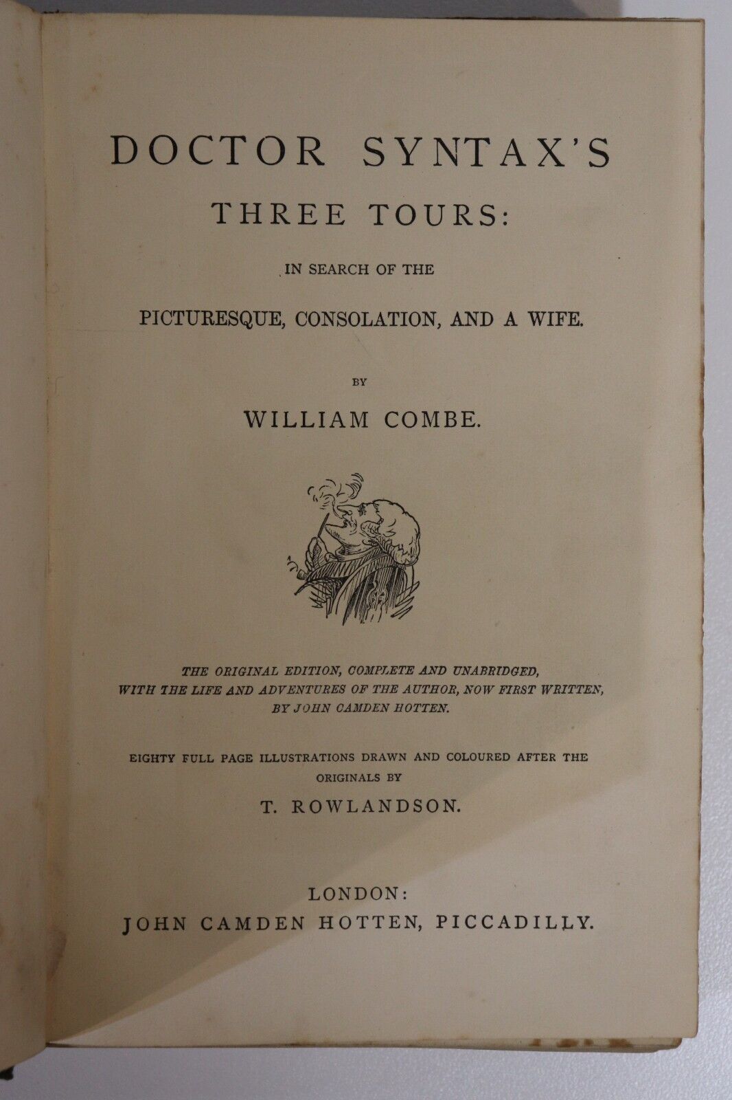 Doctor Syntax's Three Tours by William Combe - 1869 - Antique Literature Book