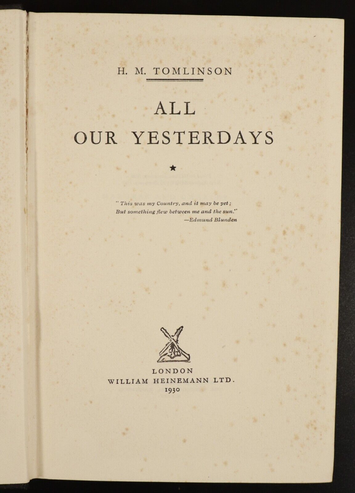 1930 All Our Yesterdays by H. M. Tomlinson Antique British Fiction Book - 0