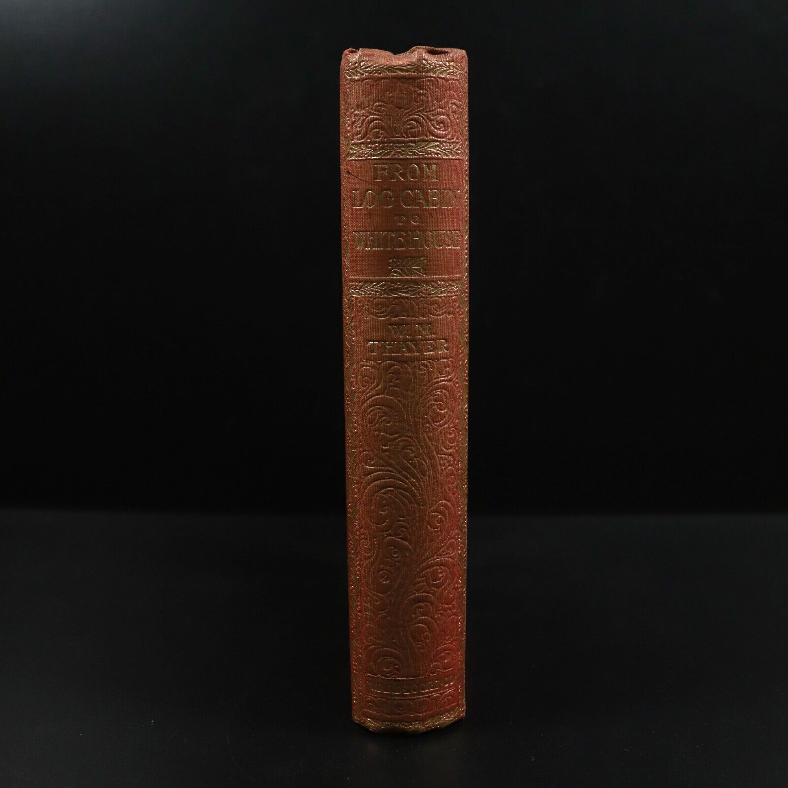 c1895 From Log Cabin To White House W.M. Thayer Antique American History Book