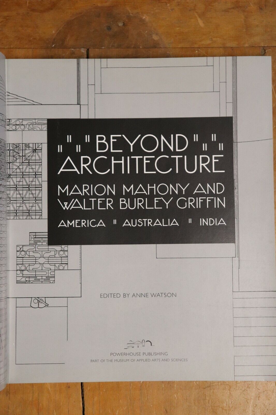 Beyond Architecture - Walter Burley Griffin - 1999 - Architectural Book