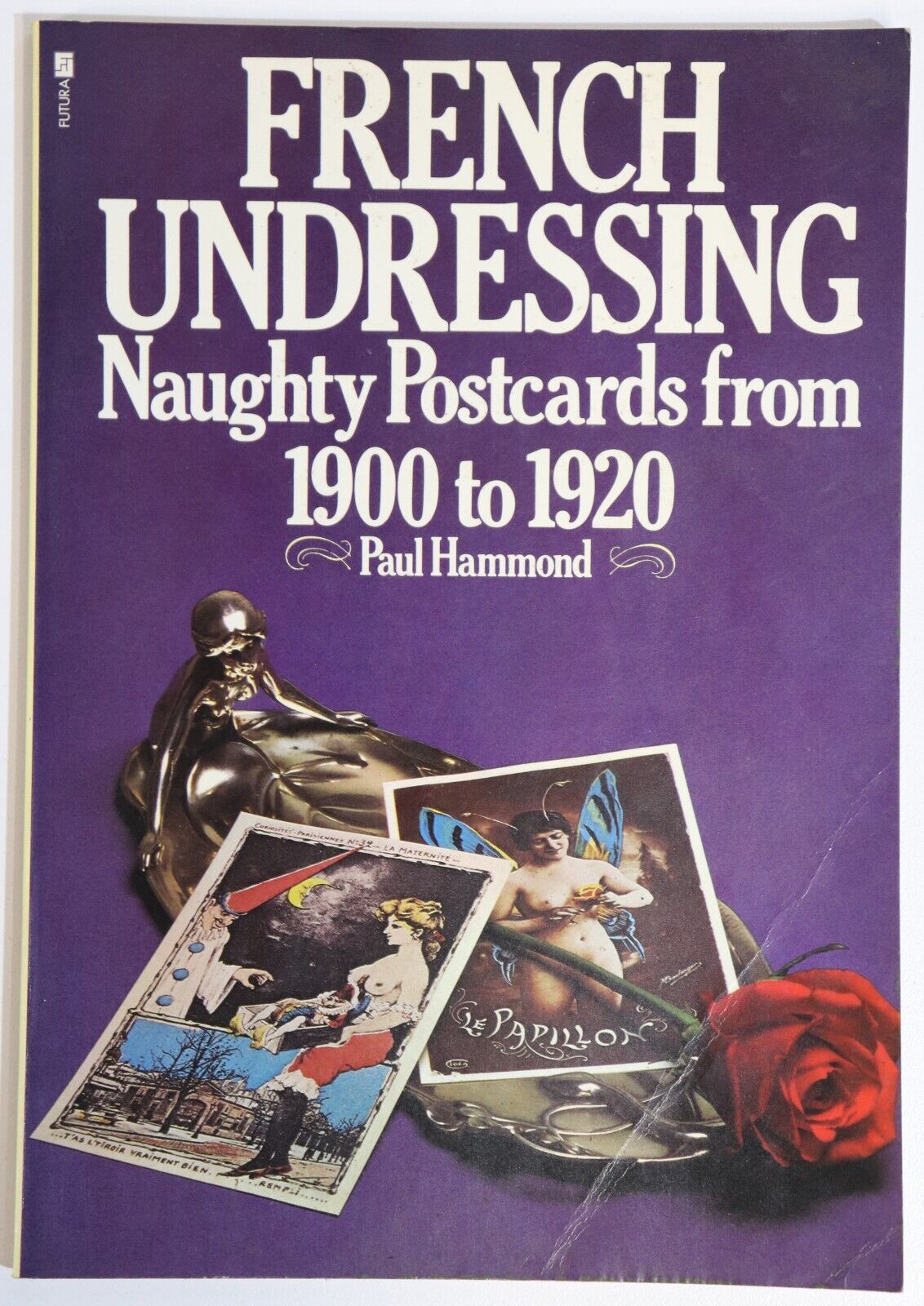 French Undressing: Naughty Postcards - 1976 - French Postcard History Book