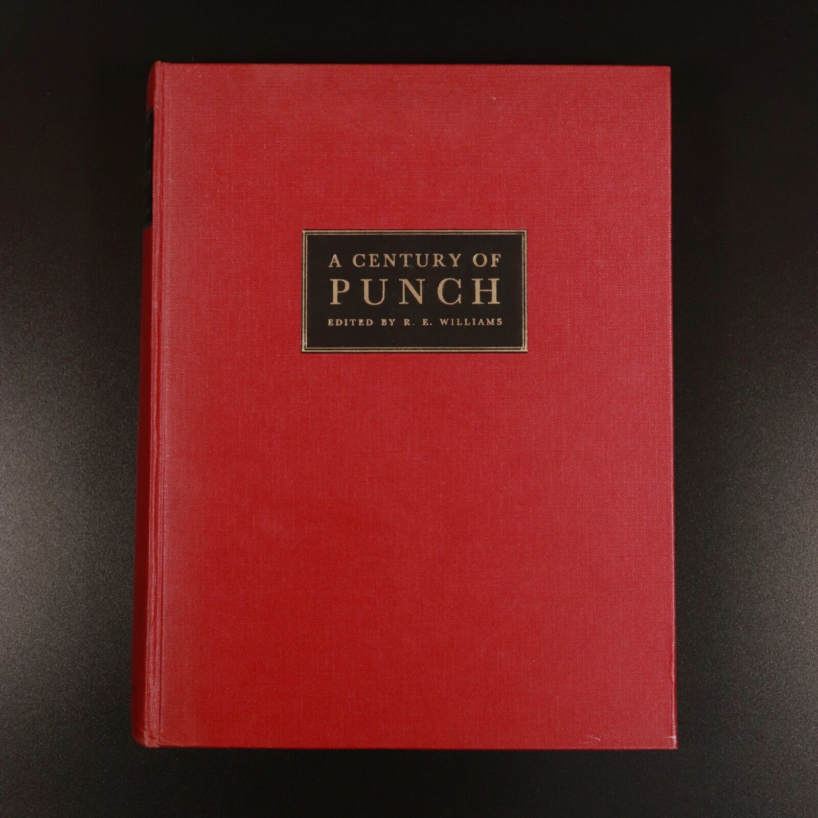 1956 A Century Of Punch Edited by R.E. Williams Vintage Literature Book