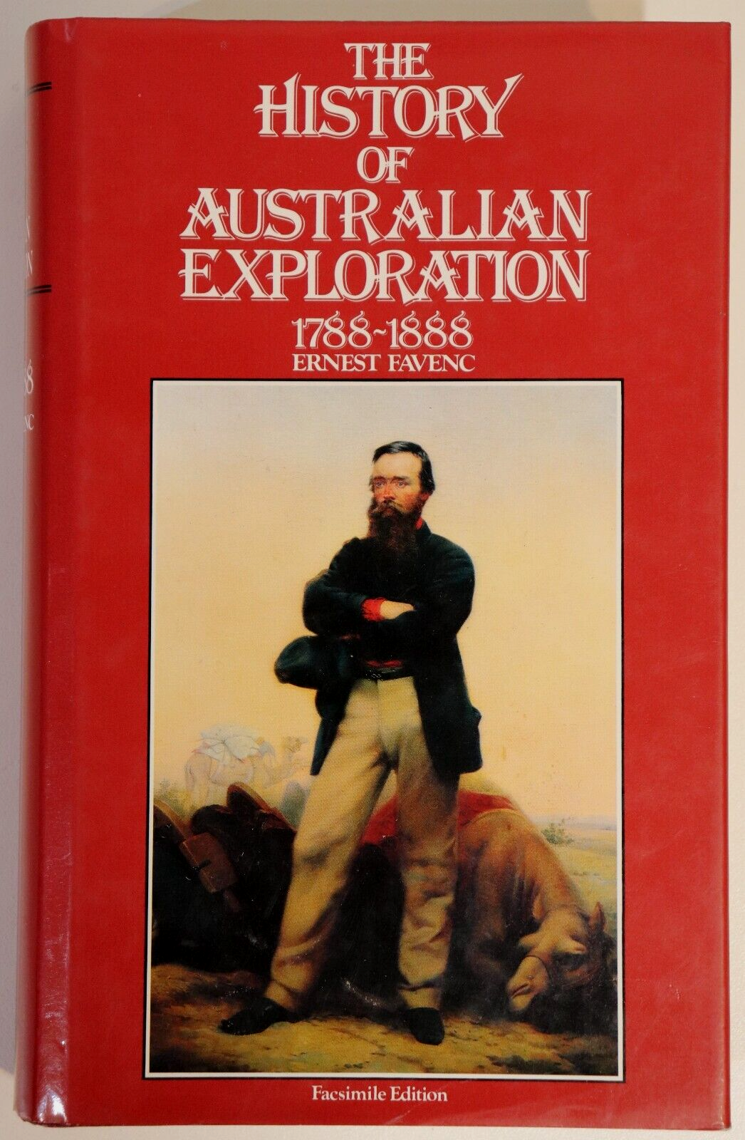 The History Of Australian Exploration - 1888 - Facsimile Reprint History Book