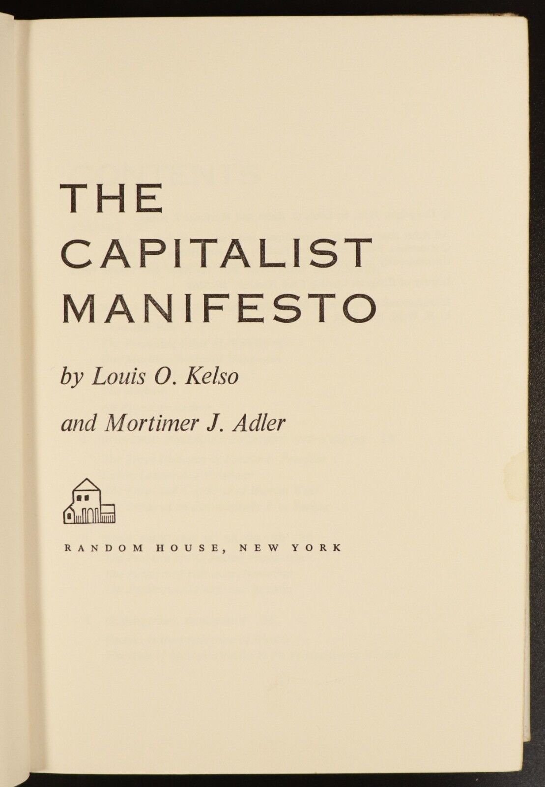 1958 The Capitalist Manifesto by Louis Kelso 1st Edition Financial History Book