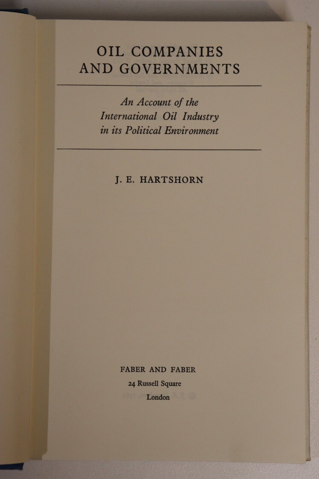 Oil Companies & Governments by J Hartshorn - 1962 - Oil Industry History Book - 0