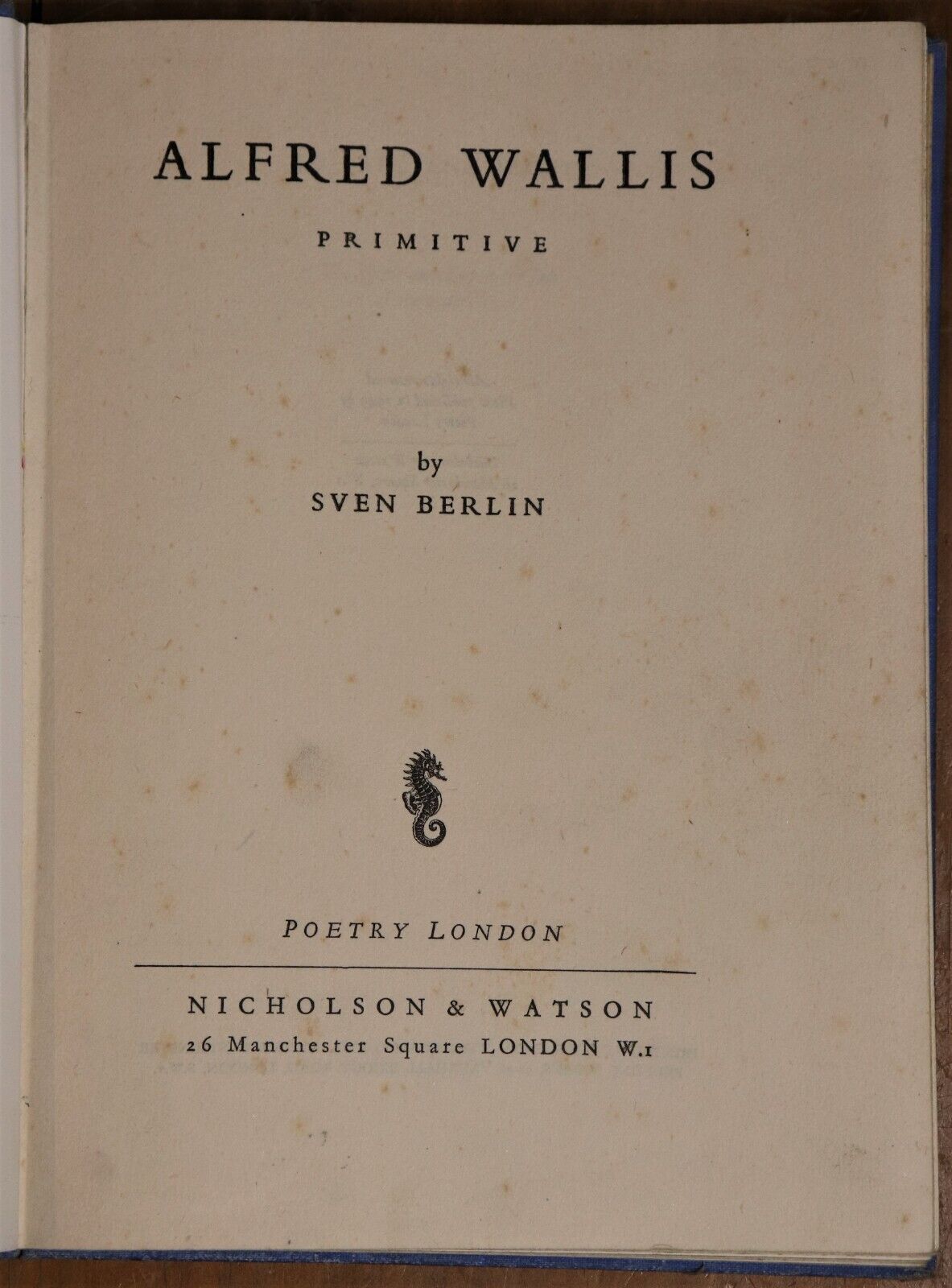 Alfred Wallis Primitive by Sven Berlin - 1949 - 1st Edition - English Artist - 0