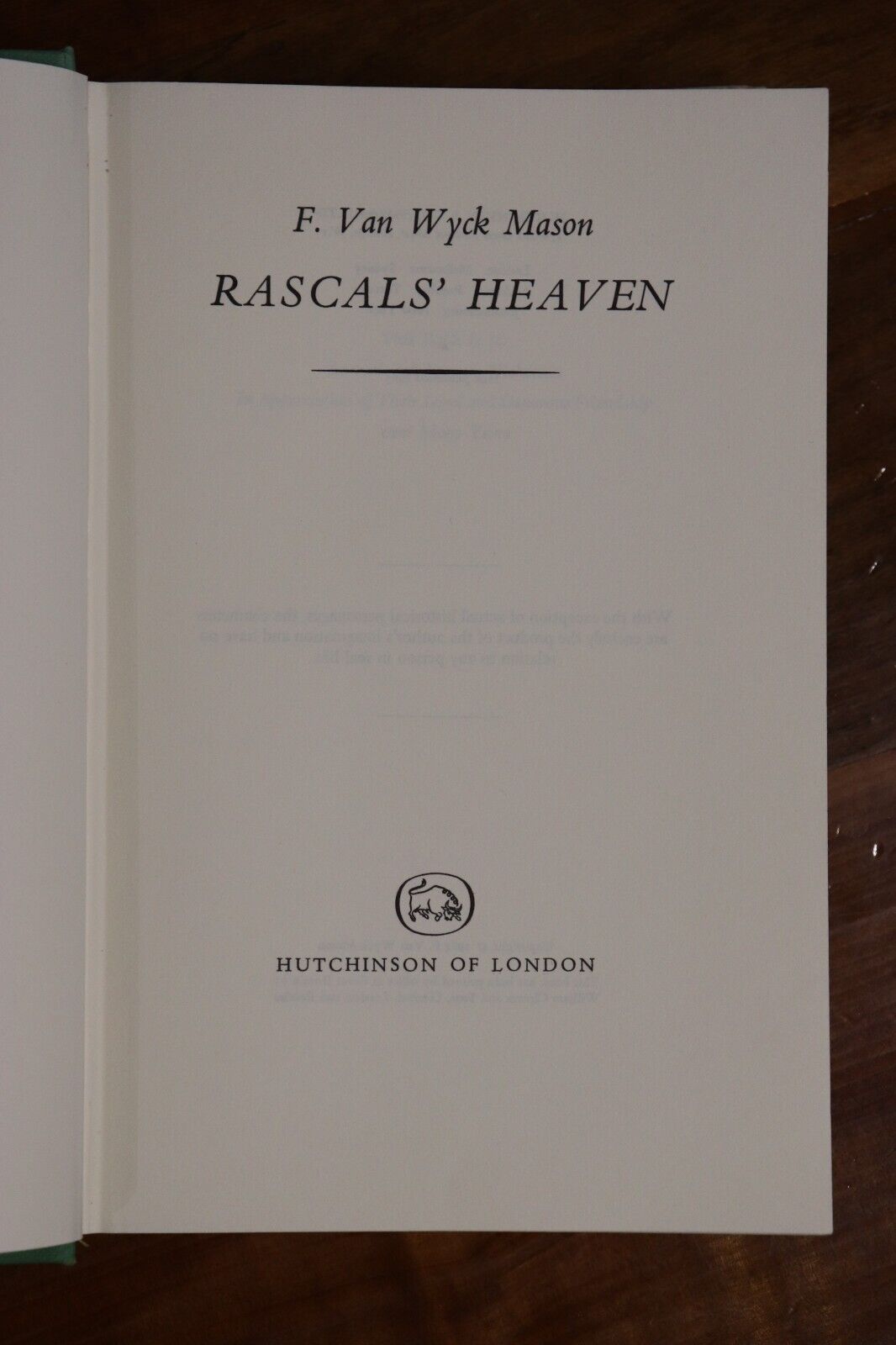 Rascals' Heaven by F Van Wyck Mason - 1965 - 1st Edition Literature Book - 0