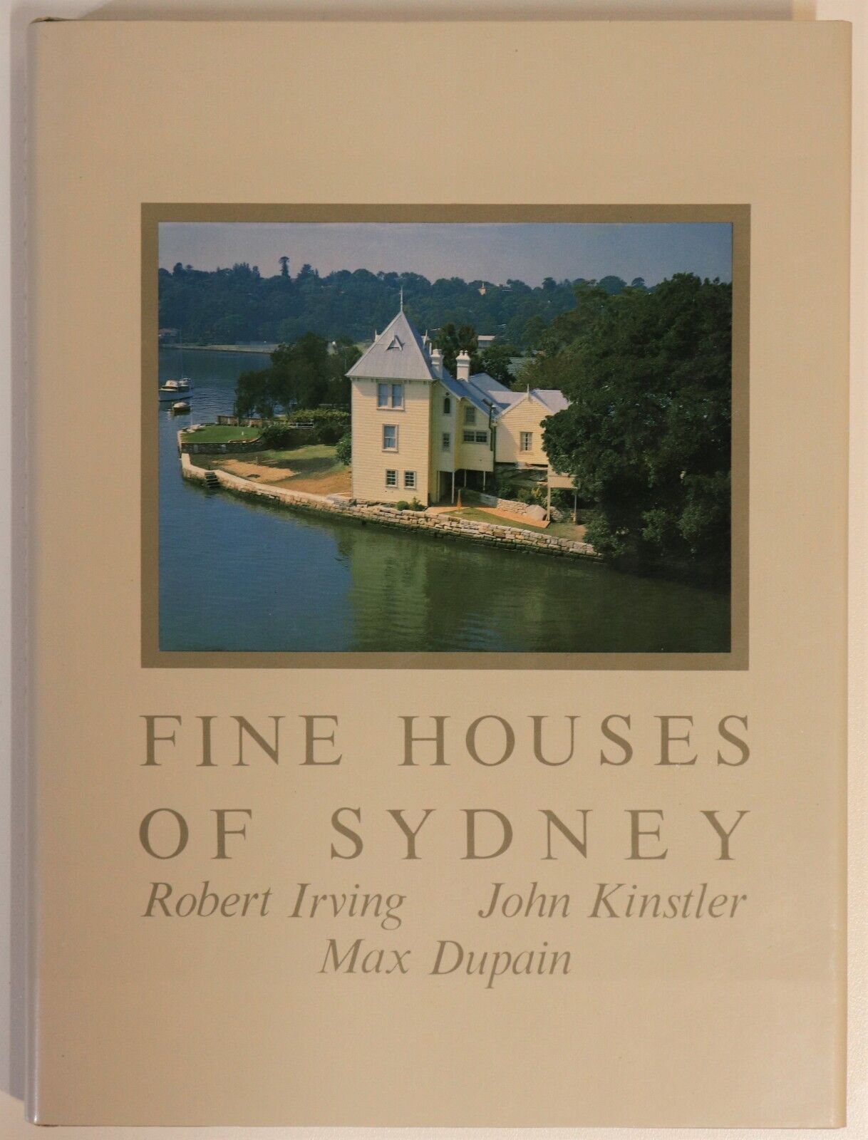 Fine Houses Of Sydney - 1982 - 1st Edition Australian Architecture Book
