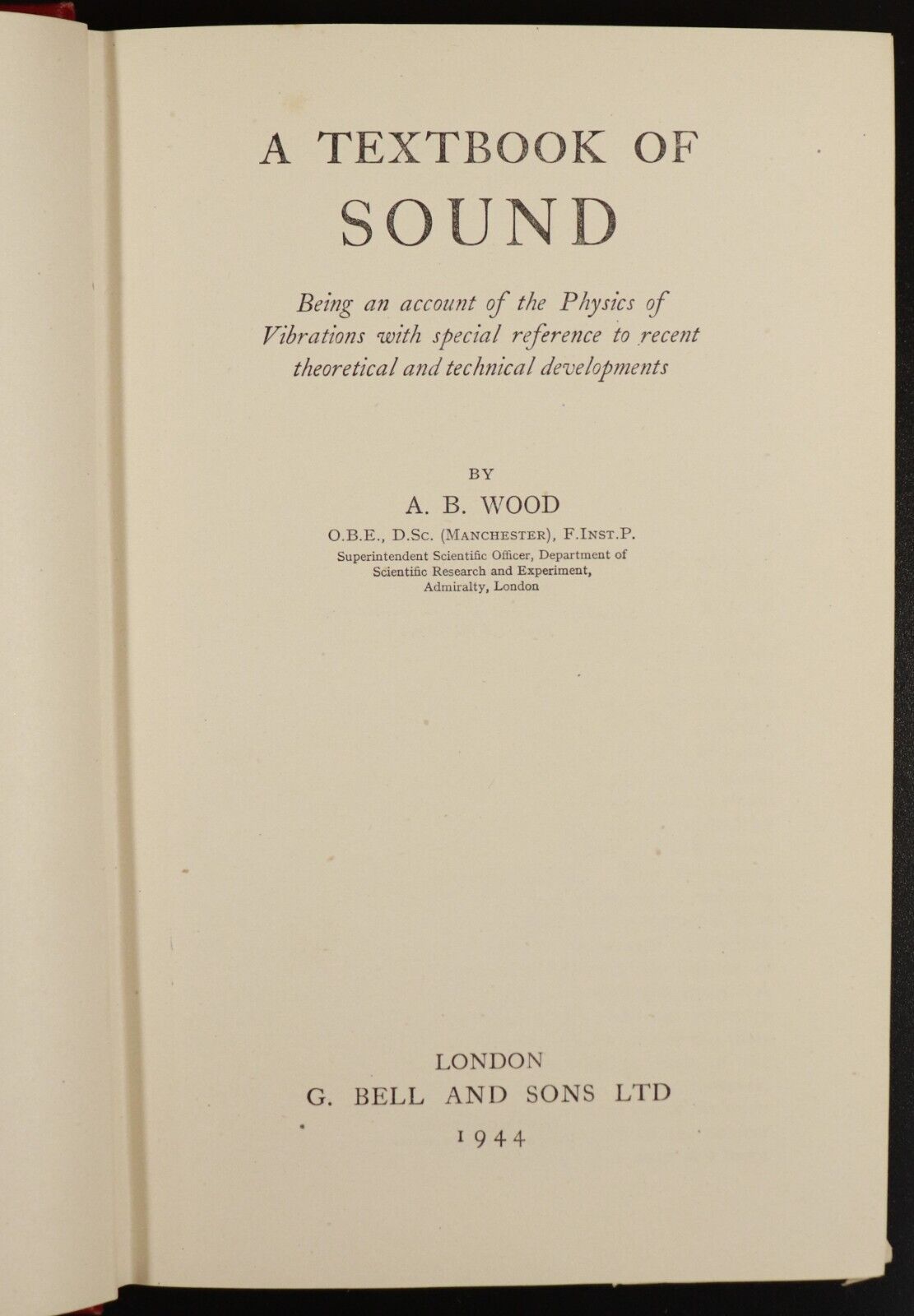 1944 A Text Book Of Sound by A.B. Wood Antique Science Sound Physics Book - 0
