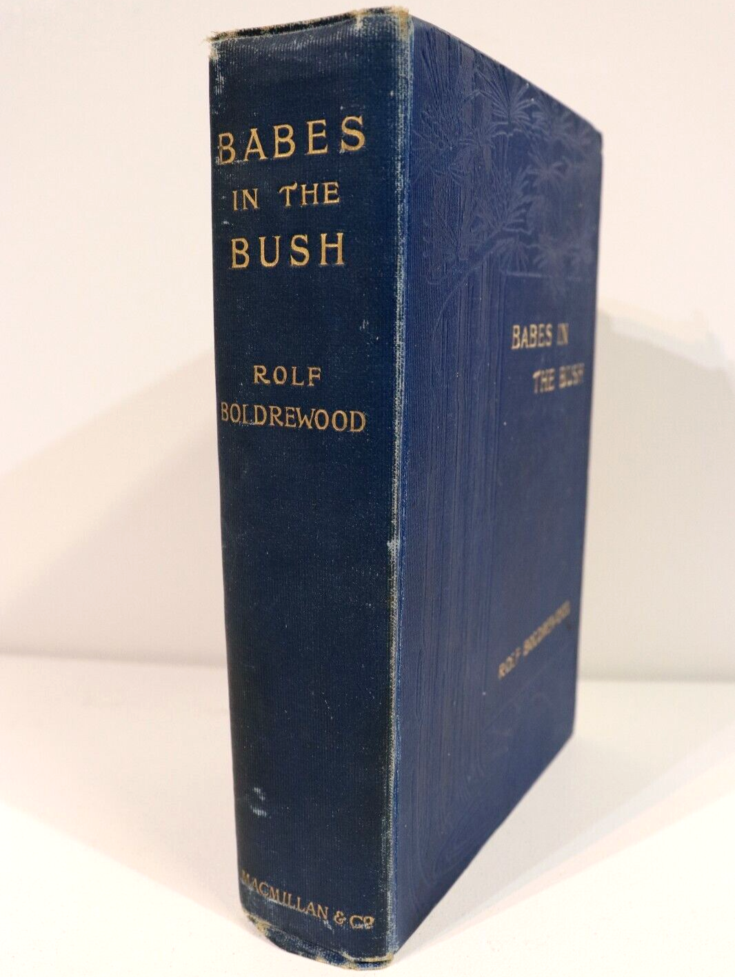 1900 Babes In The Bush by Rolf Boldrewood Antique Australian Fiction Book