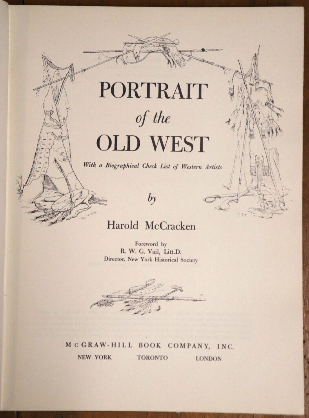 1952 Portrait Of The Old West by H. McCracken American History 1st Edition Book - 0