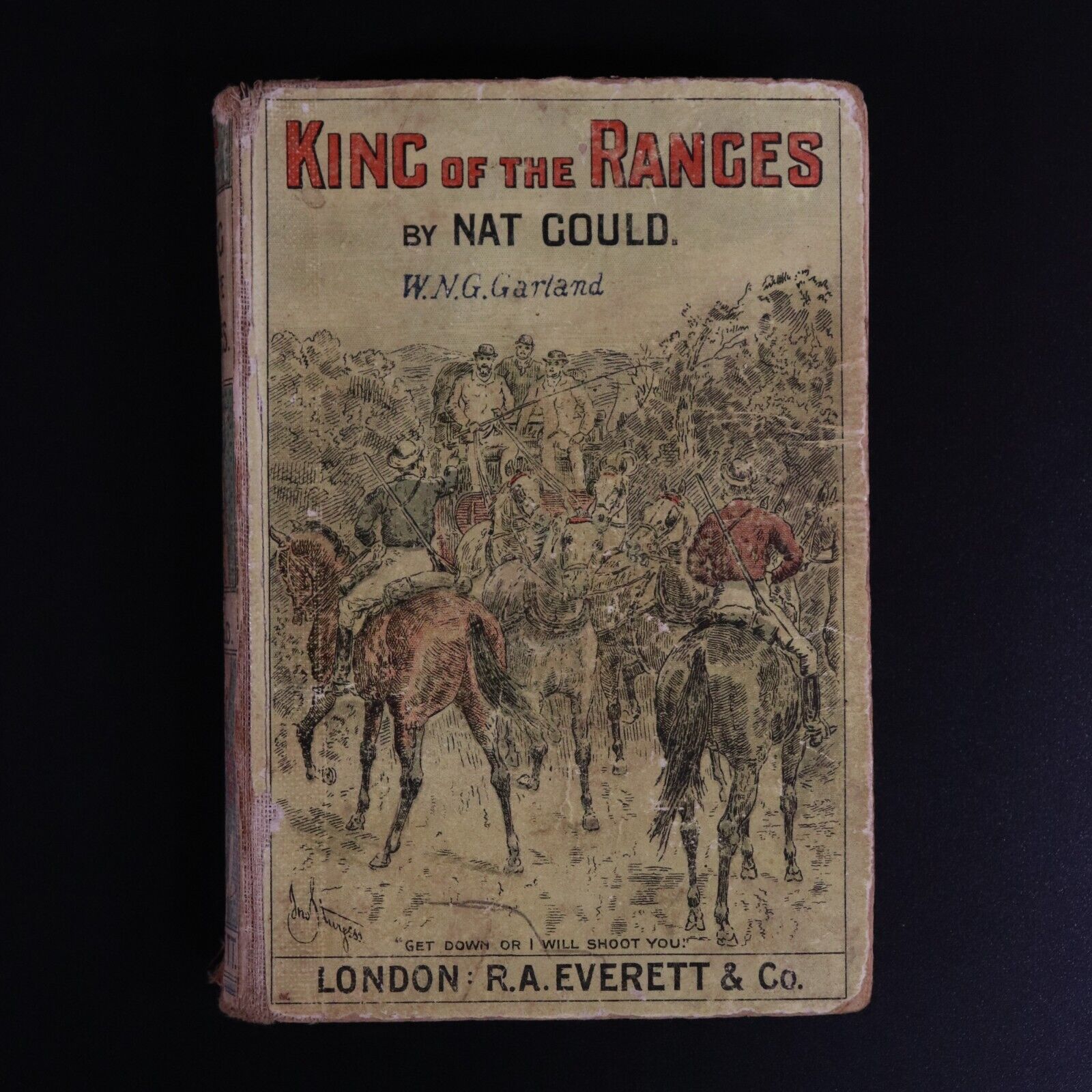 1902 King Of The Ranges by Nat Gould 1st Edition Antique Australian Fiction Book