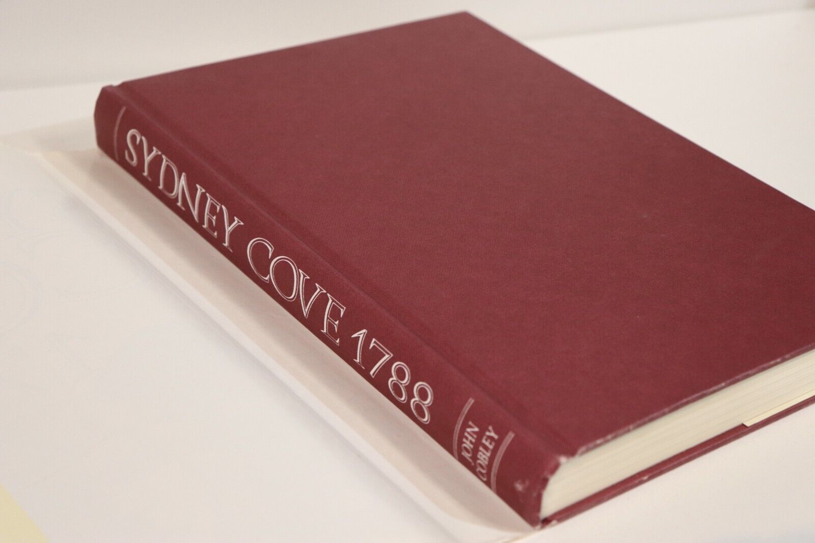 Sydney Cove 1788 by John Cobley - 1987 - Australian Colonial History Book