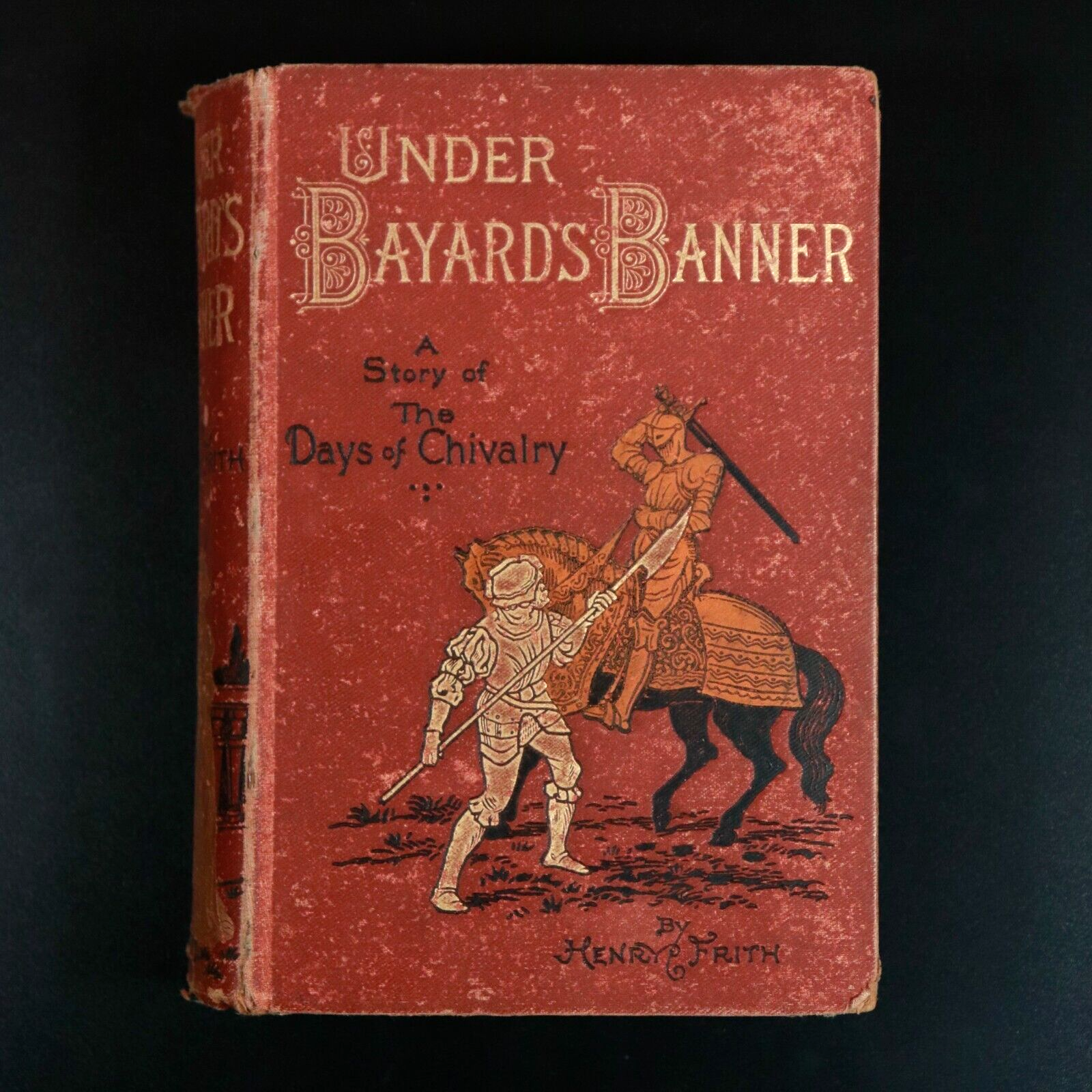 1886 Under Bayard's Banner by Henry Frith Antique Illustrated Irish Fiction Book