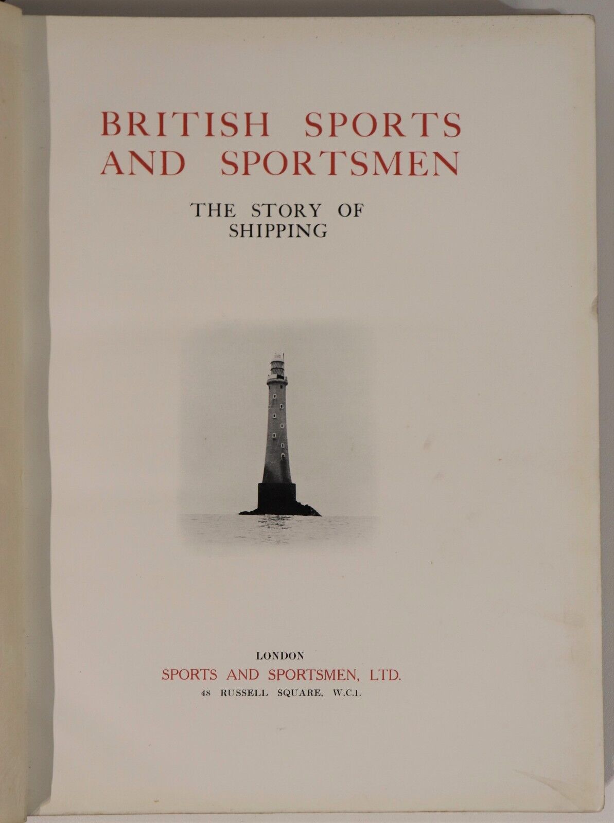 British Sports & Sportsmen - Story Of Shipping - c1920 - 1st Ed. Antique Book