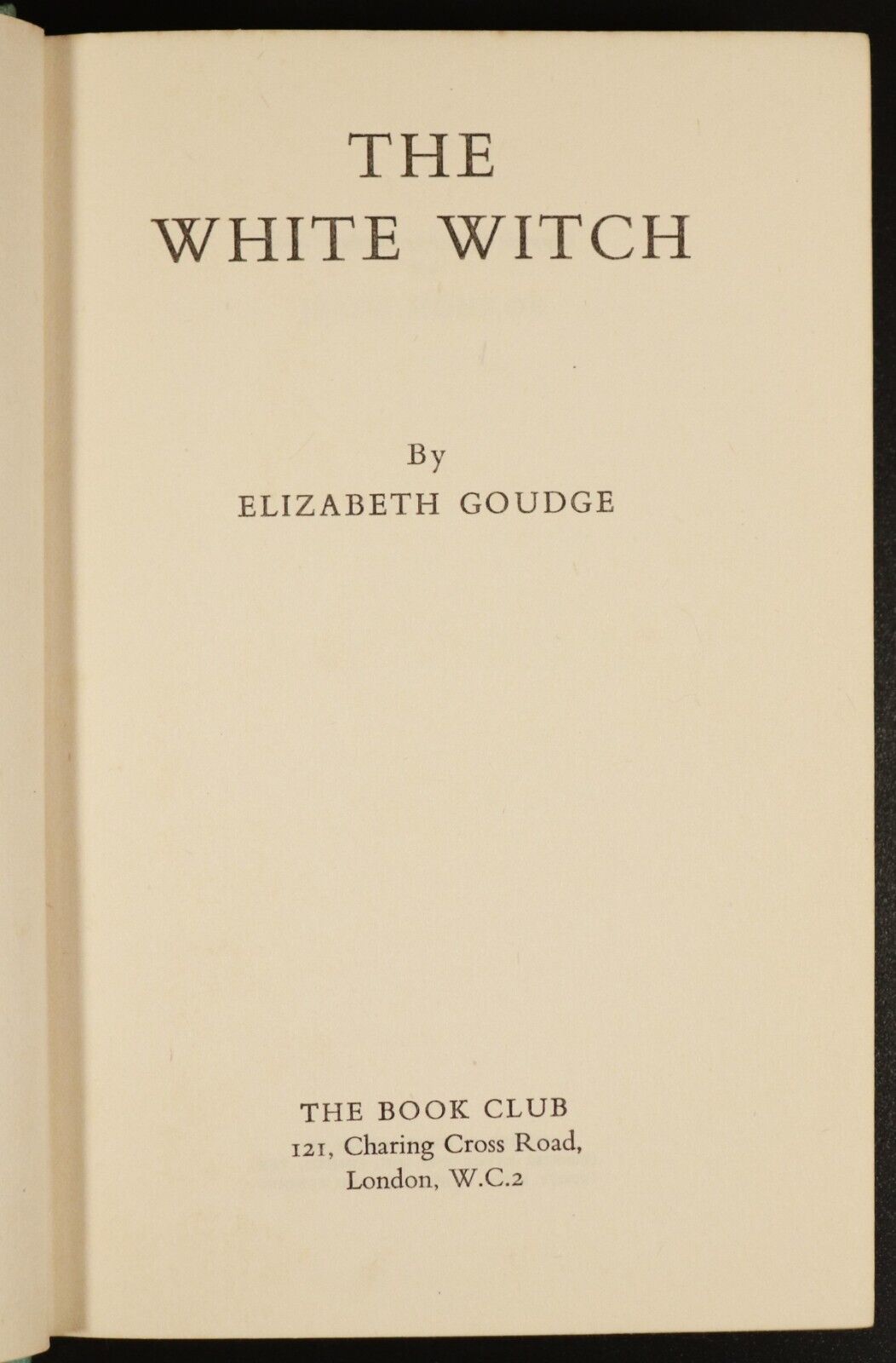 1958 The White Witch by Elizabeth Goudge British Fiction Book