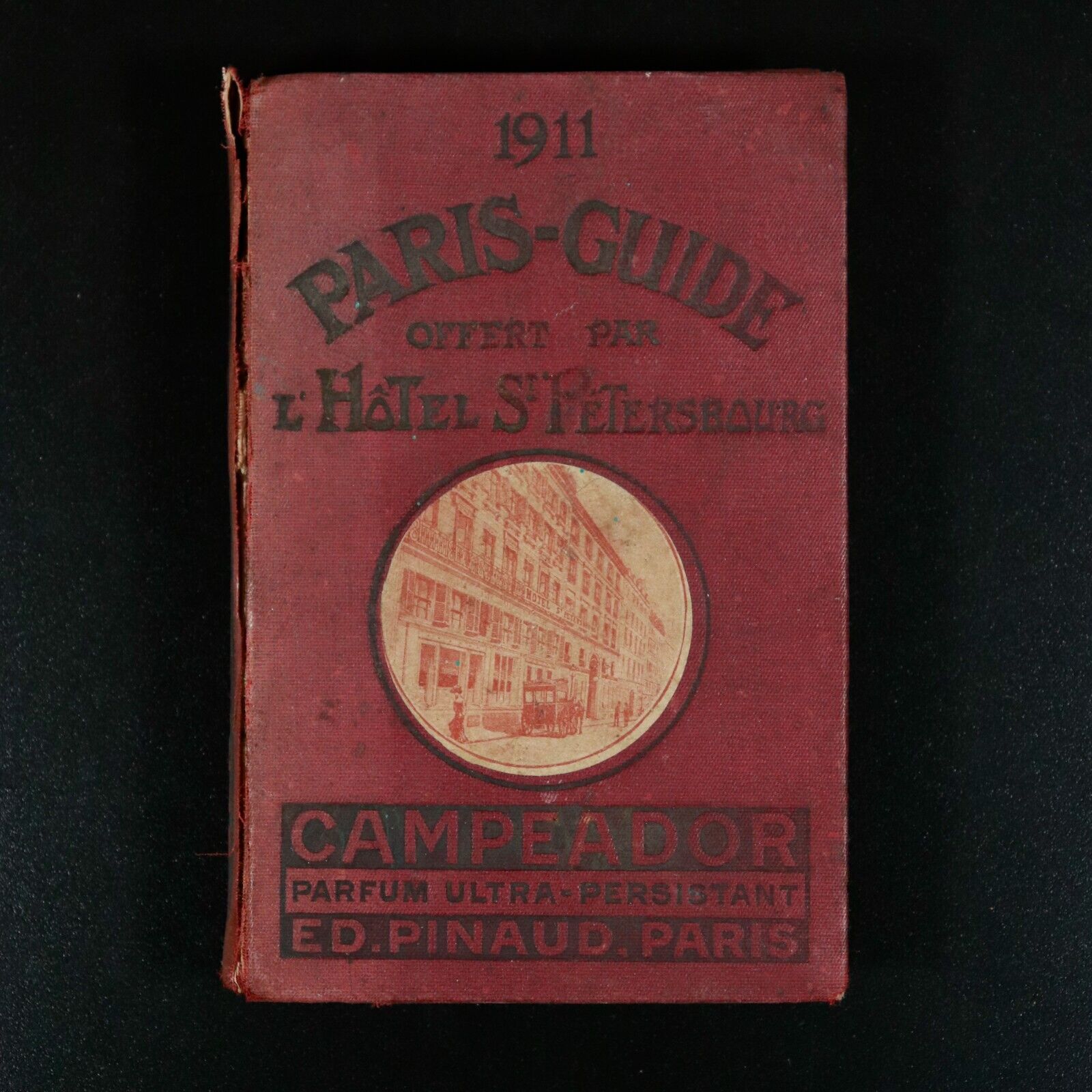 1911 Paris Guide Offert Par L'Hotel St Petersbourg Antique Travel Guide w/Map