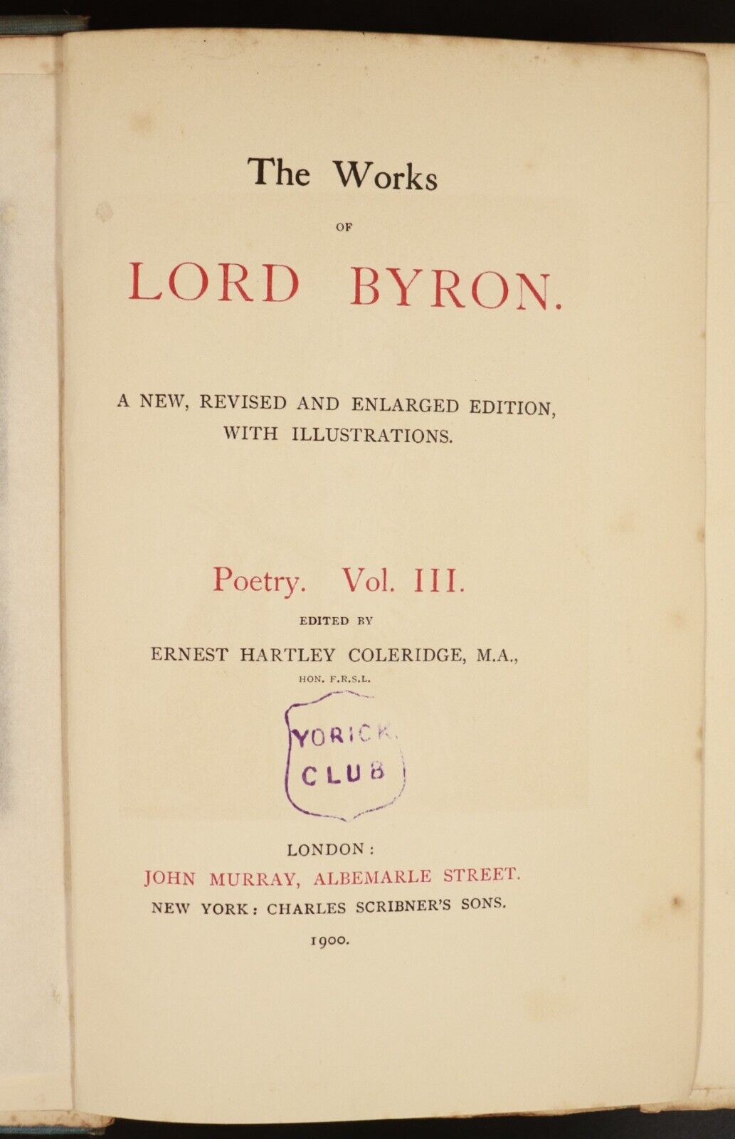 1898 6vol Works Of Lord Byron - Poetry - Edited by E.H. Coleridge Antique Books