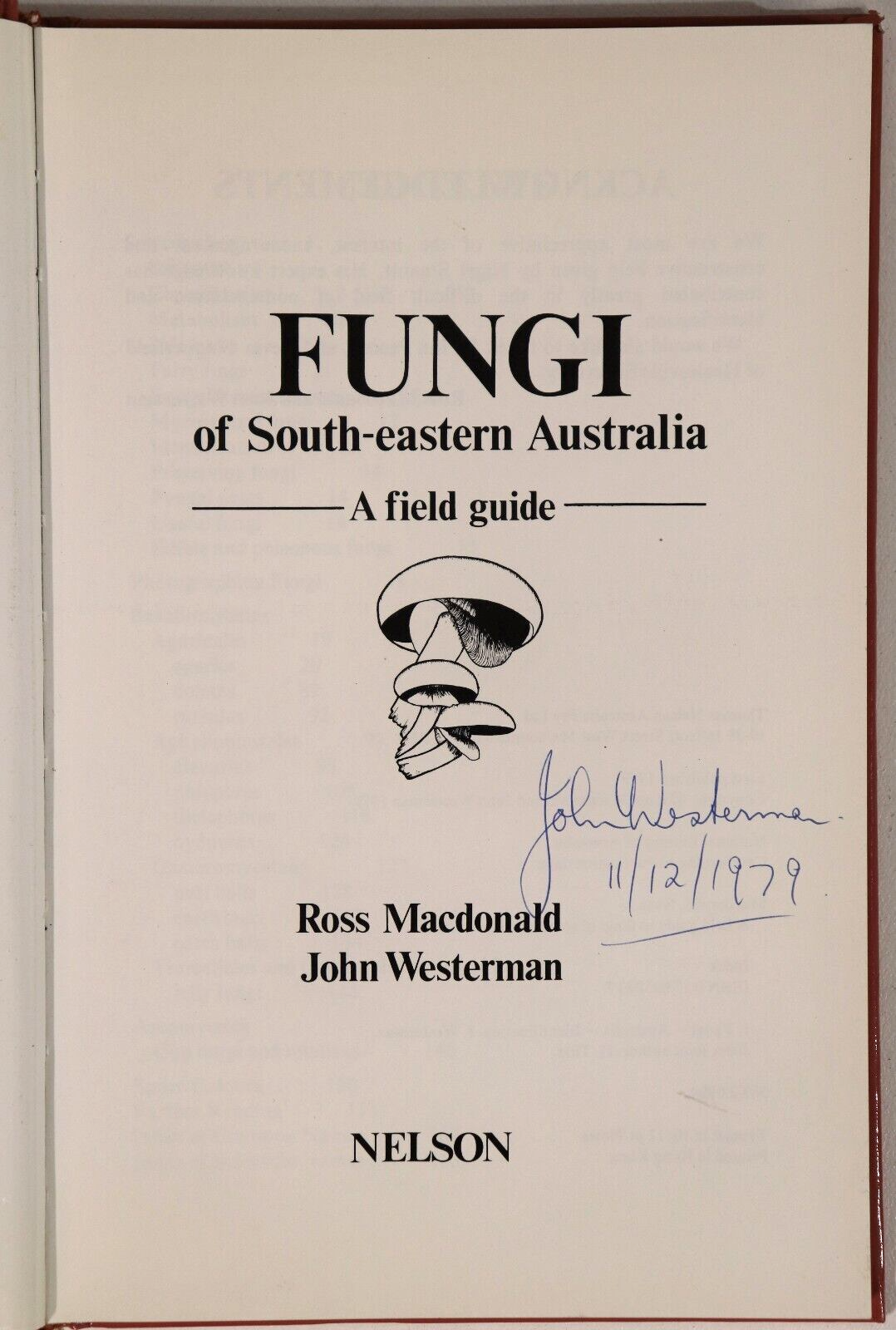 Fungi Of South Eastern Australia by MacDonald & Westerman - 1979 - Signed Book