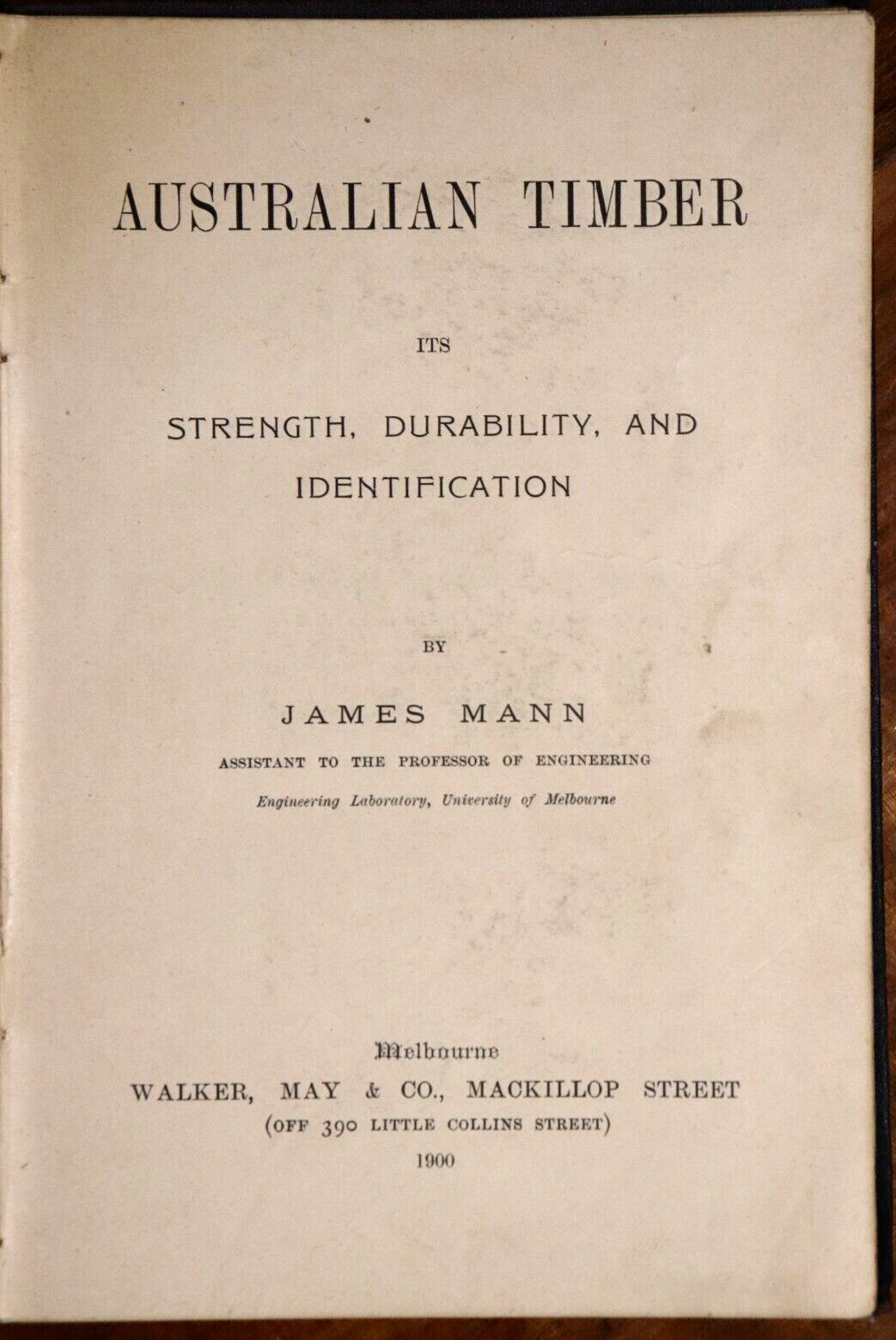 1900 Australian Timber by James Mann 1st Edition Australian History Book - 0