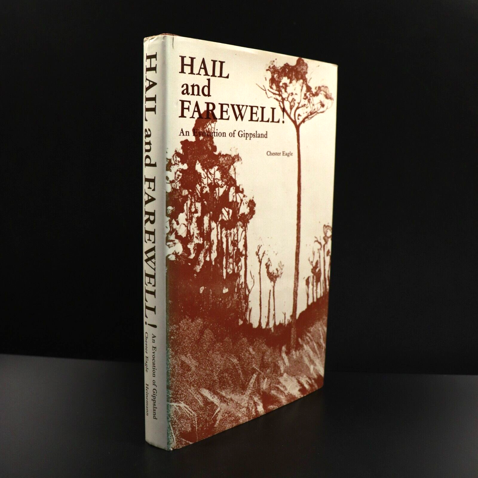 1971 Hail & Farewell! History Of Gippsland Australian Local History Book