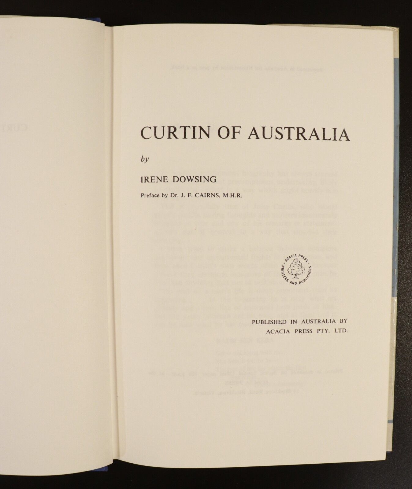1968 Curtin Of Australia by Irene Dowsing Australian History Book 1st Edition - 0