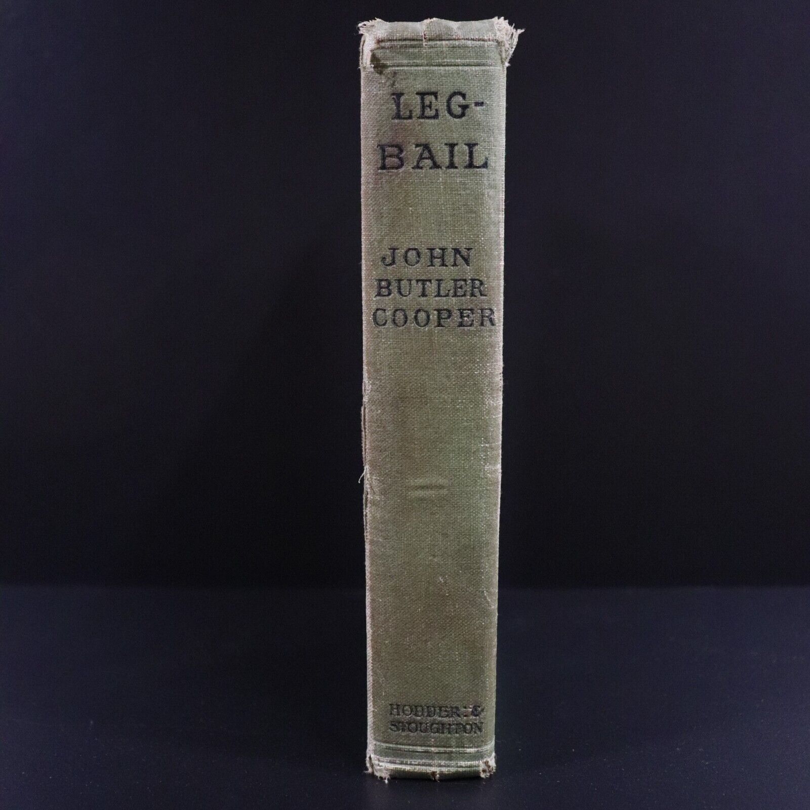 1918 Leg-Bail by John Butler Cooper 1st Edition Australian Fiction Book
