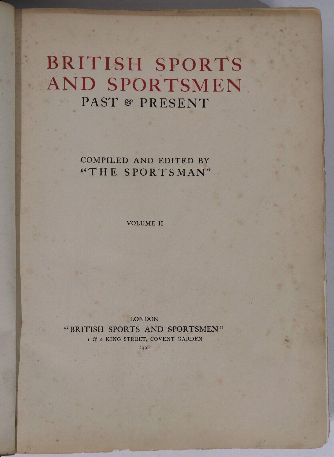 British Sports & Sportsmen - Past & Present - 1908 - 1st Ed. Antique Sports Book