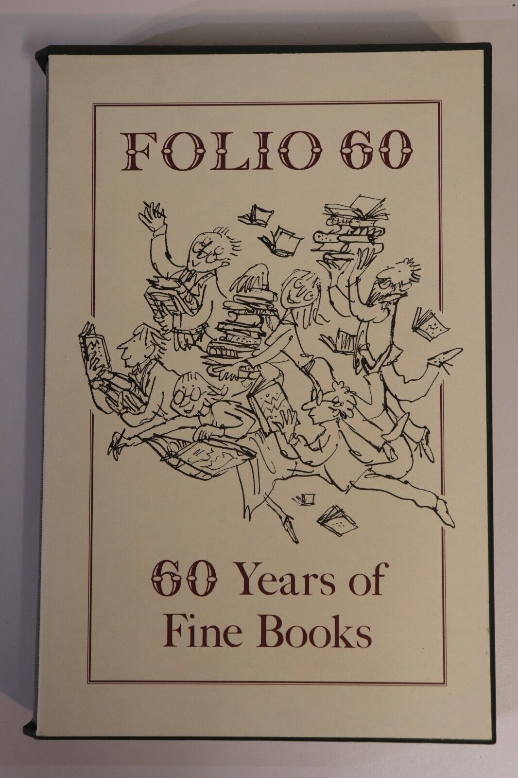 Folio 60: A Bibliography Of The Folio Society - 2007 - Literature Book - 0