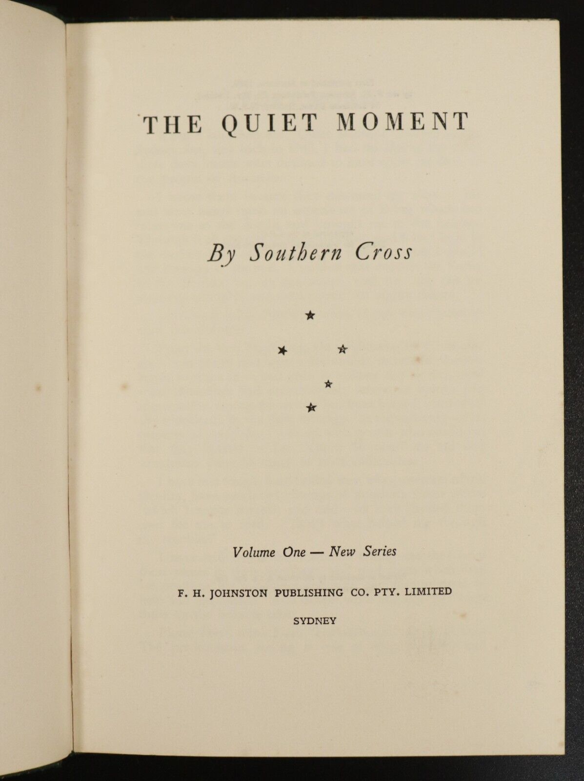 1949 The Quiet Moment by Southern Cross - Antique Australian Literature Book - 0