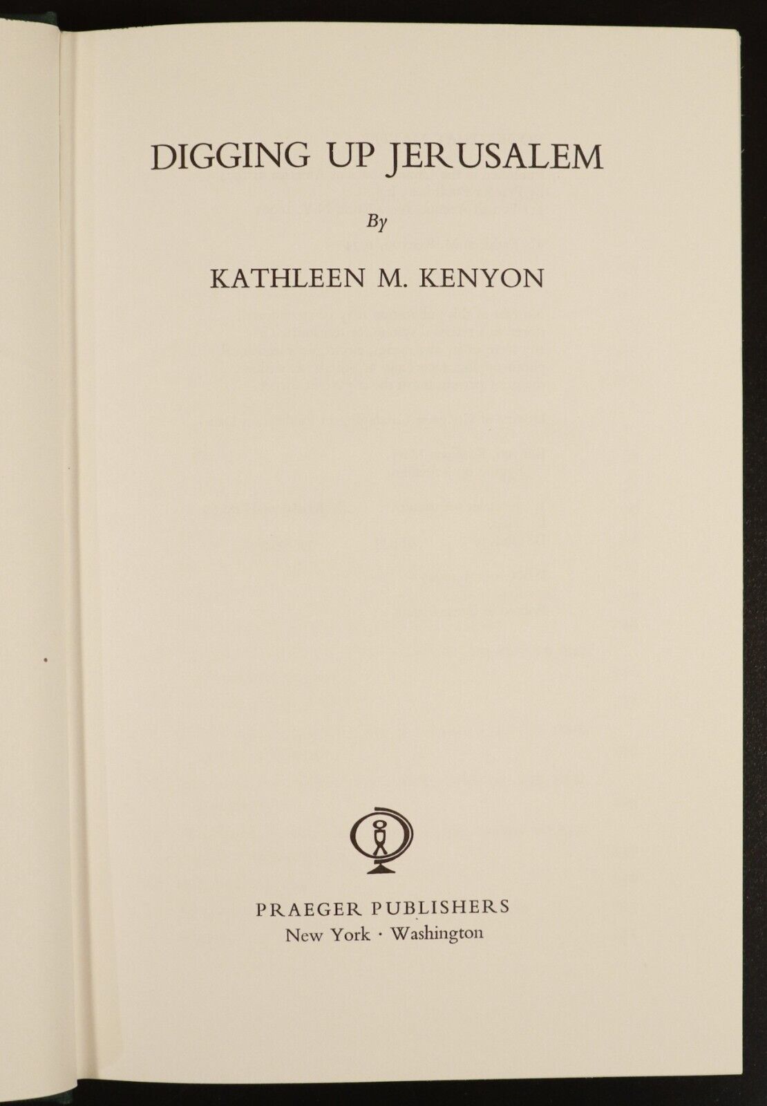 1974 Digging Up Jerusalem by Kathleen M. Kenyon Archaeology History Book