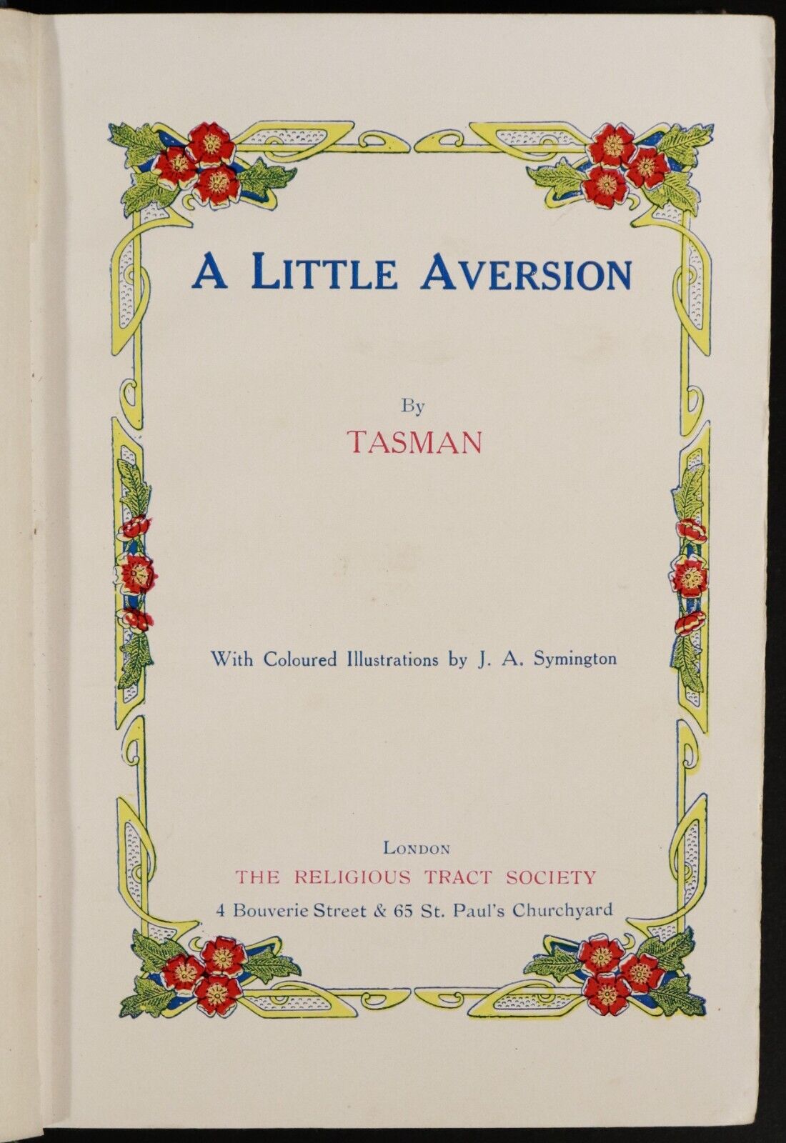 c1910 A Little Aversion by Tasman Illustrated Australian Fiction Book