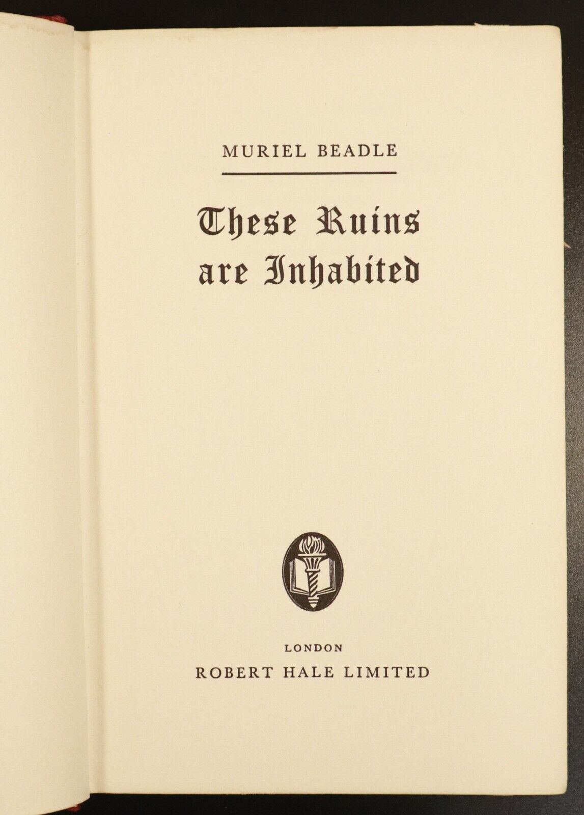 1966 These Ruins Are Inhabited by Muriel Beadle Vintage British Travel Book