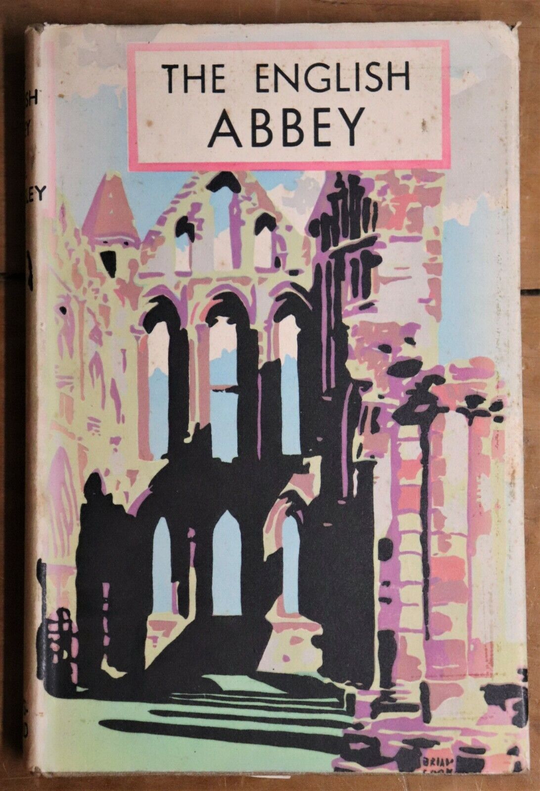 1949 The English Abbey In The Middle Ages F. Crossley British Architecture Book