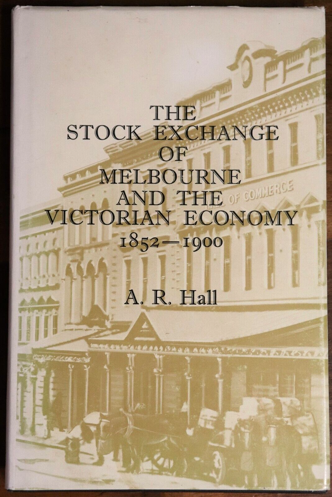 The Stock Exchange Of Melbourne - 1968 - 1st Ed. Finance History Book