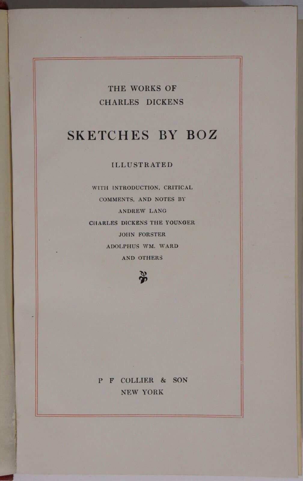 Sketches By Boz by Charles Dickens - 1911 - Antique Fiction Book