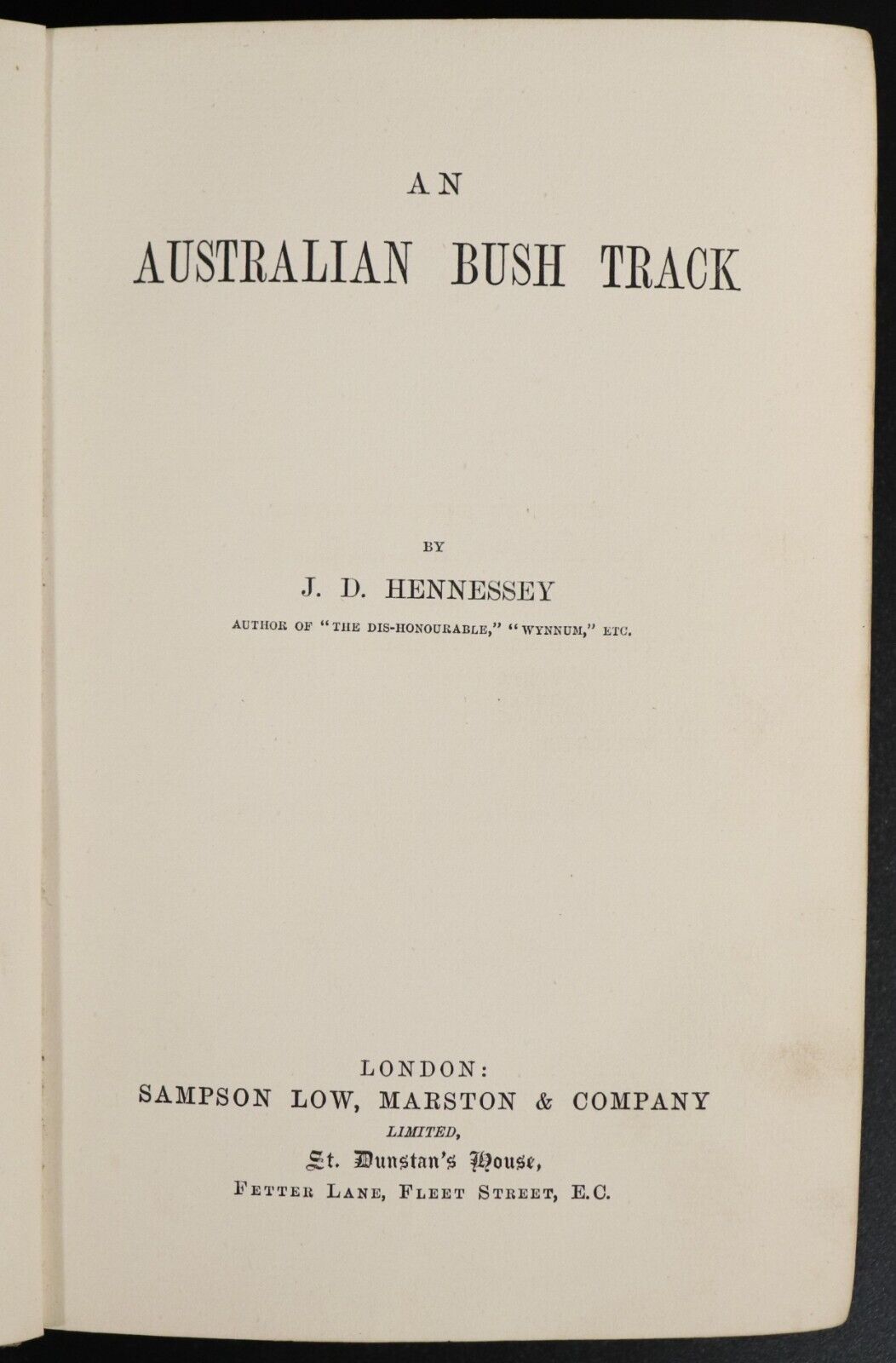 1896 An Australian Bush Track by JD Hennessey Antique Australian Fiction Book - 0