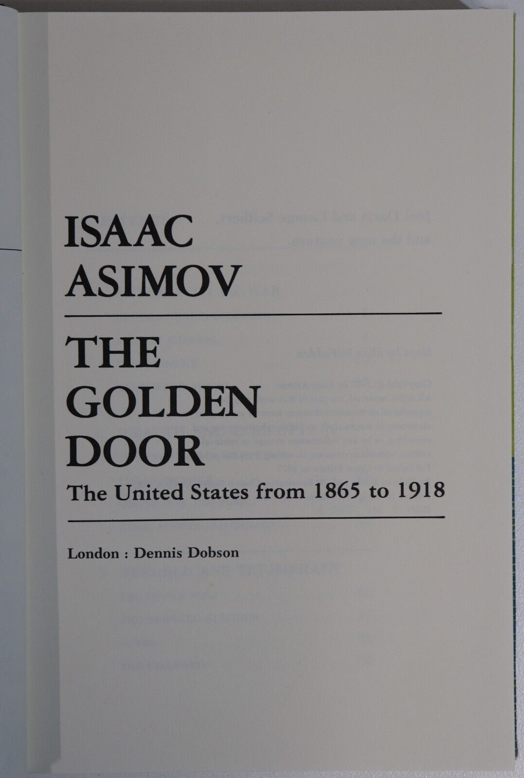 The Golden Door by Isaac Asimov - 1977 - Vintage American History Book