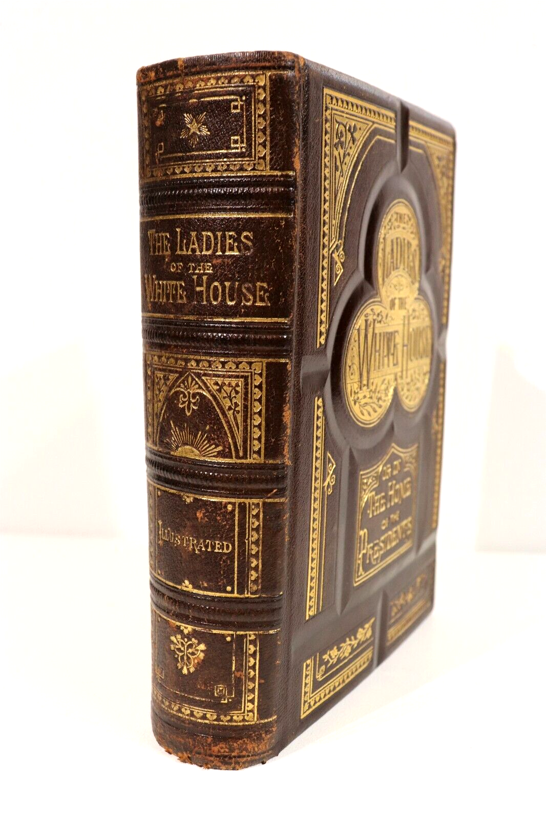 The Ladies Of The White House - 1882 - Antique American History Book