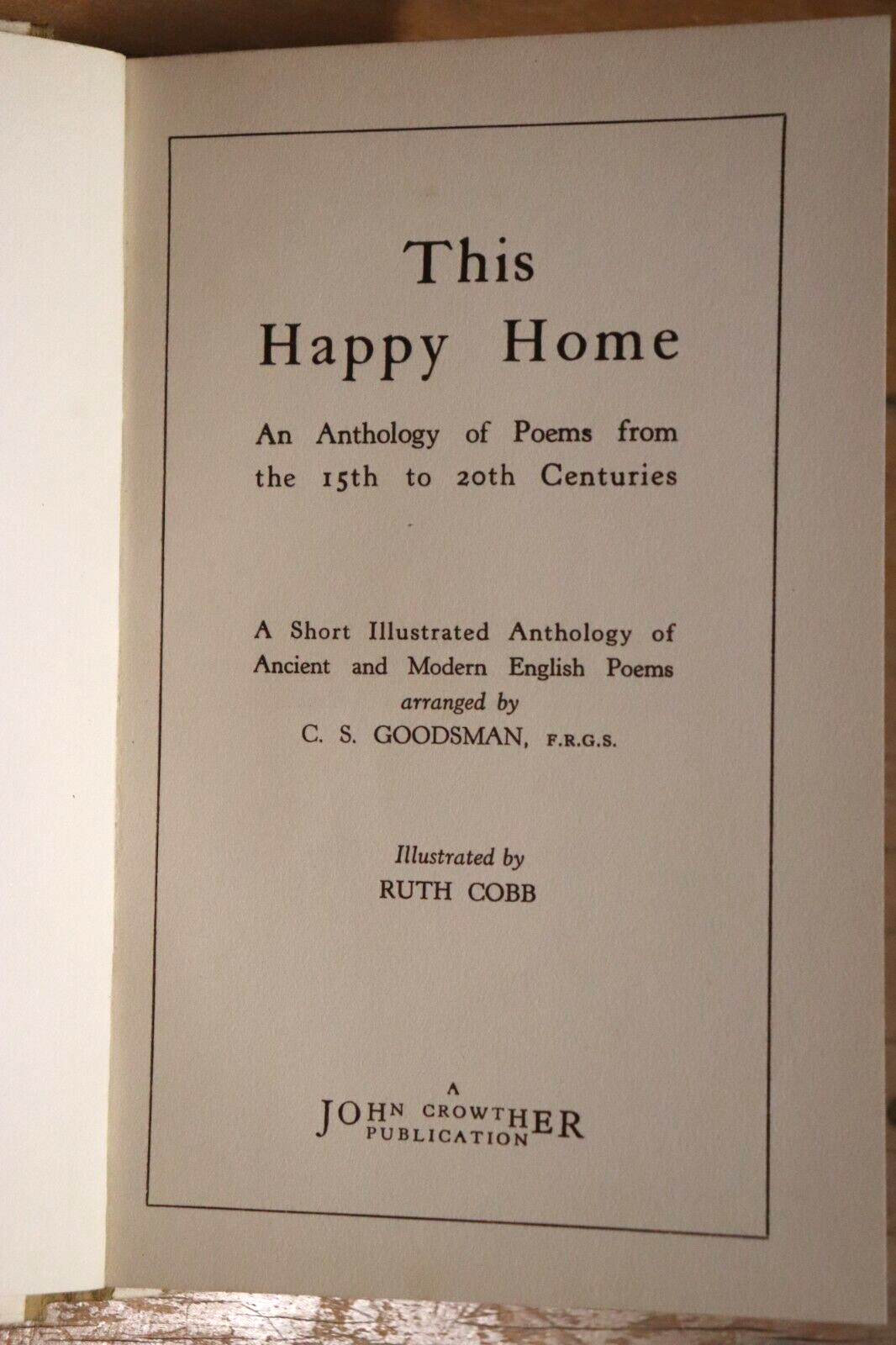 This Happy Home: An Anthology Of Poems - 1st Edition - 1944 - Poetry Book