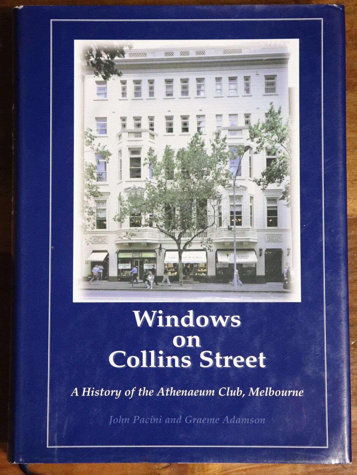 Windows On Collins Street by J Pacini - 2001 - Australian History Book