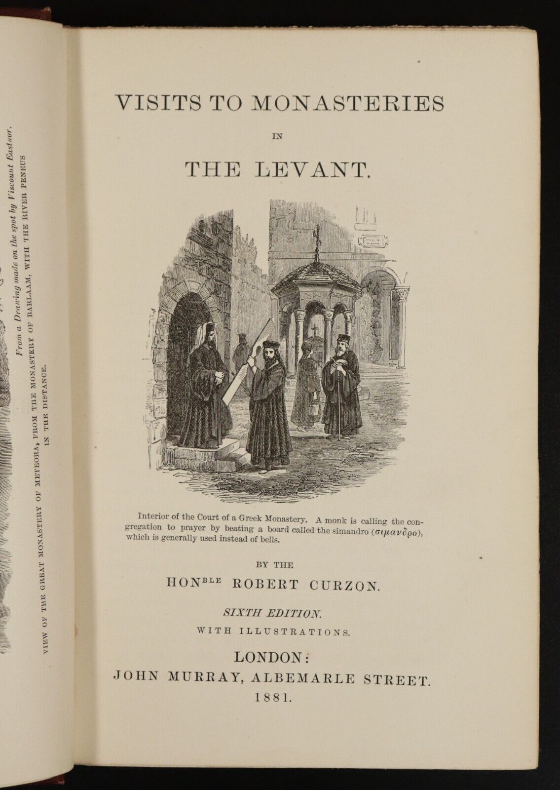 1881 Visits To Monasteries In The Levant R. Curzon Antique Book Syria Israel
