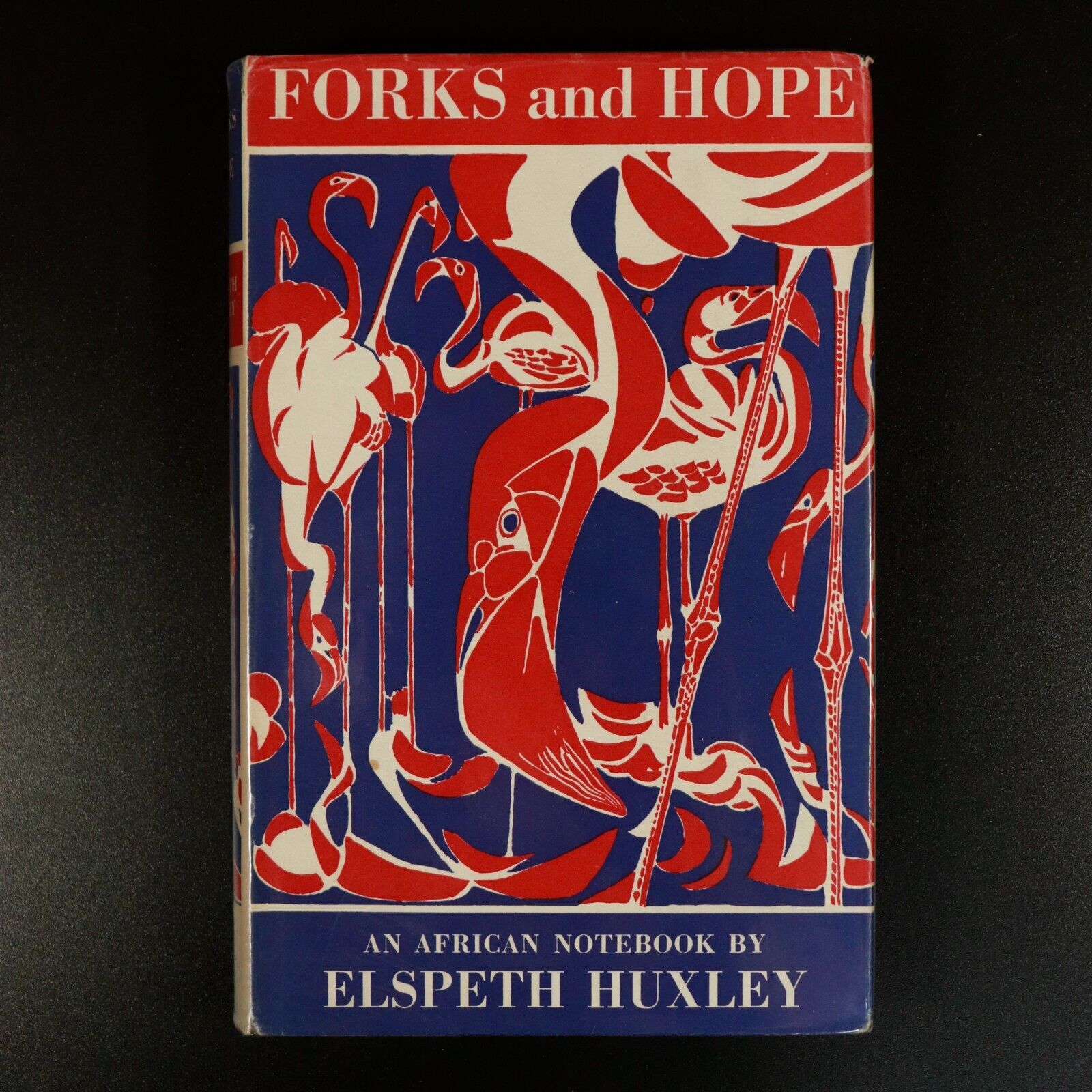 1964 Forks & Hope An African Notebook by Elspeth Huxley African History Book