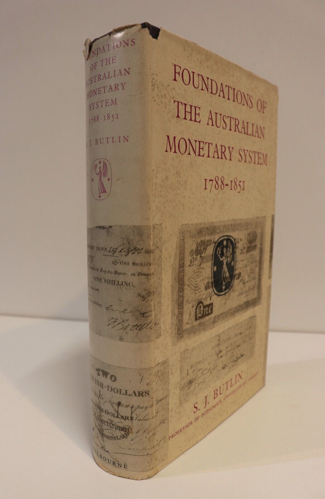 Foundations Of The Australian Monetary System - 1953 - Australian History Book