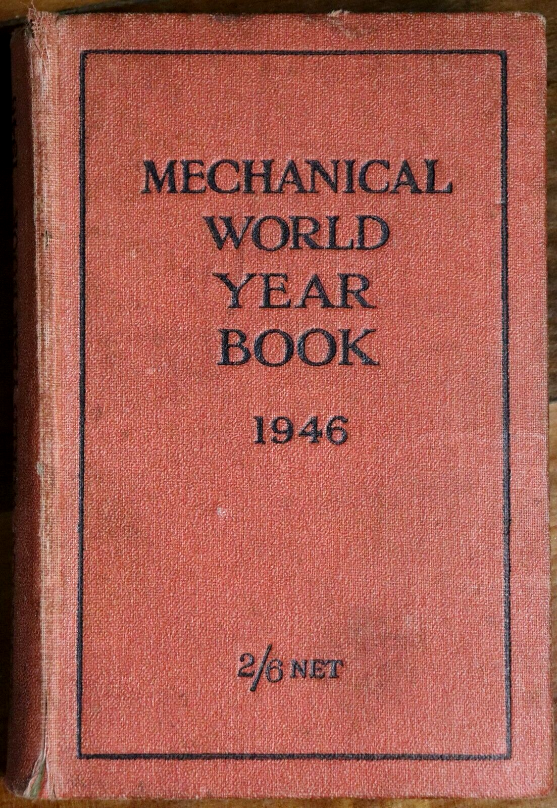 Mechanical World Year Book - 1946 - Technical Reference Book
