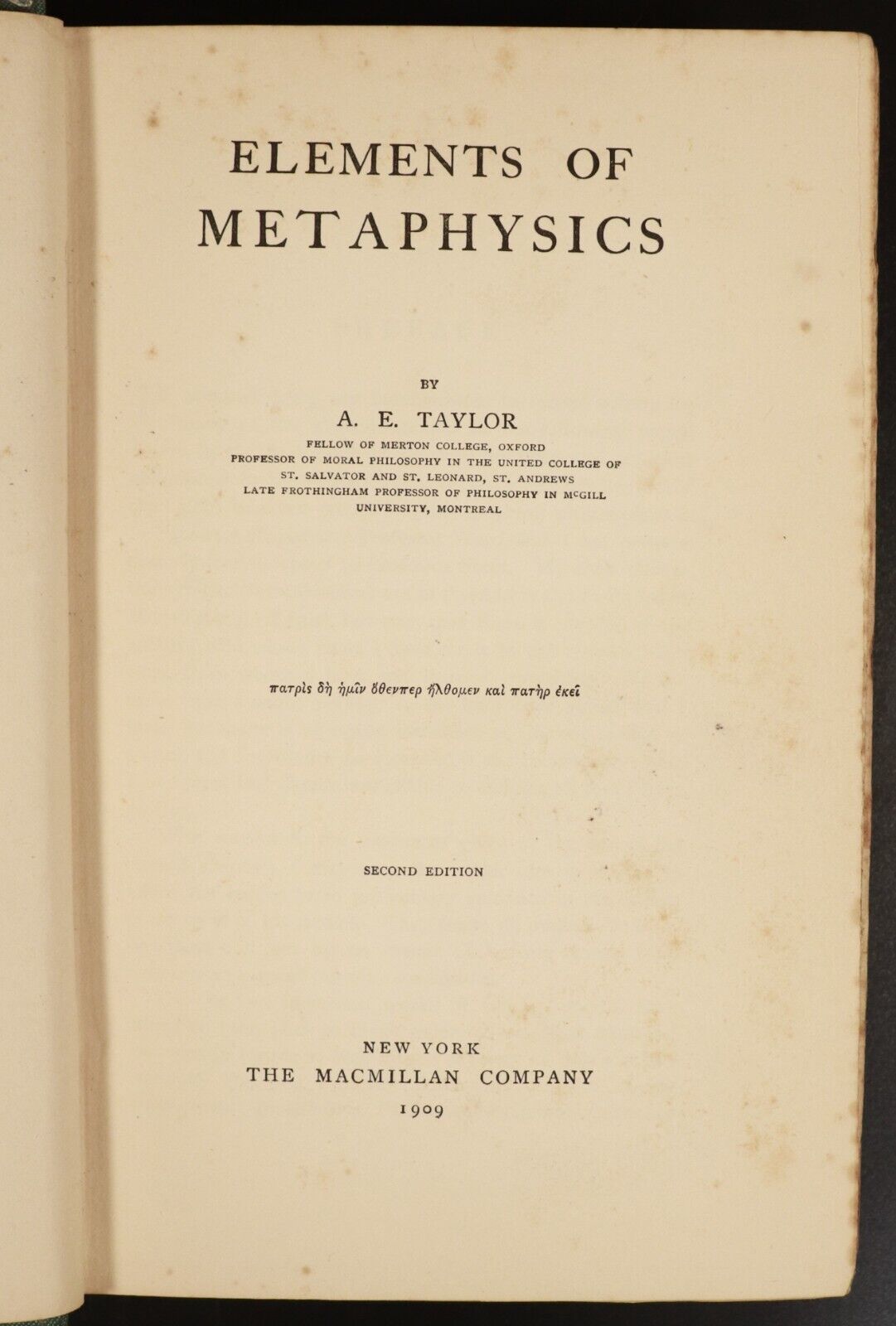 1909 Elements Of Metaphysics by AE Taylor 1st Edition Antique Philosophy Book - 0
