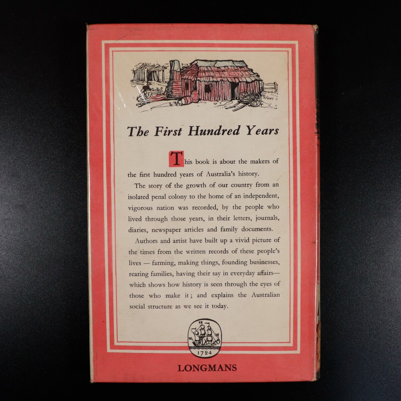 1962 The First Hundred Years by Helen Palmer Australian History Book - 0