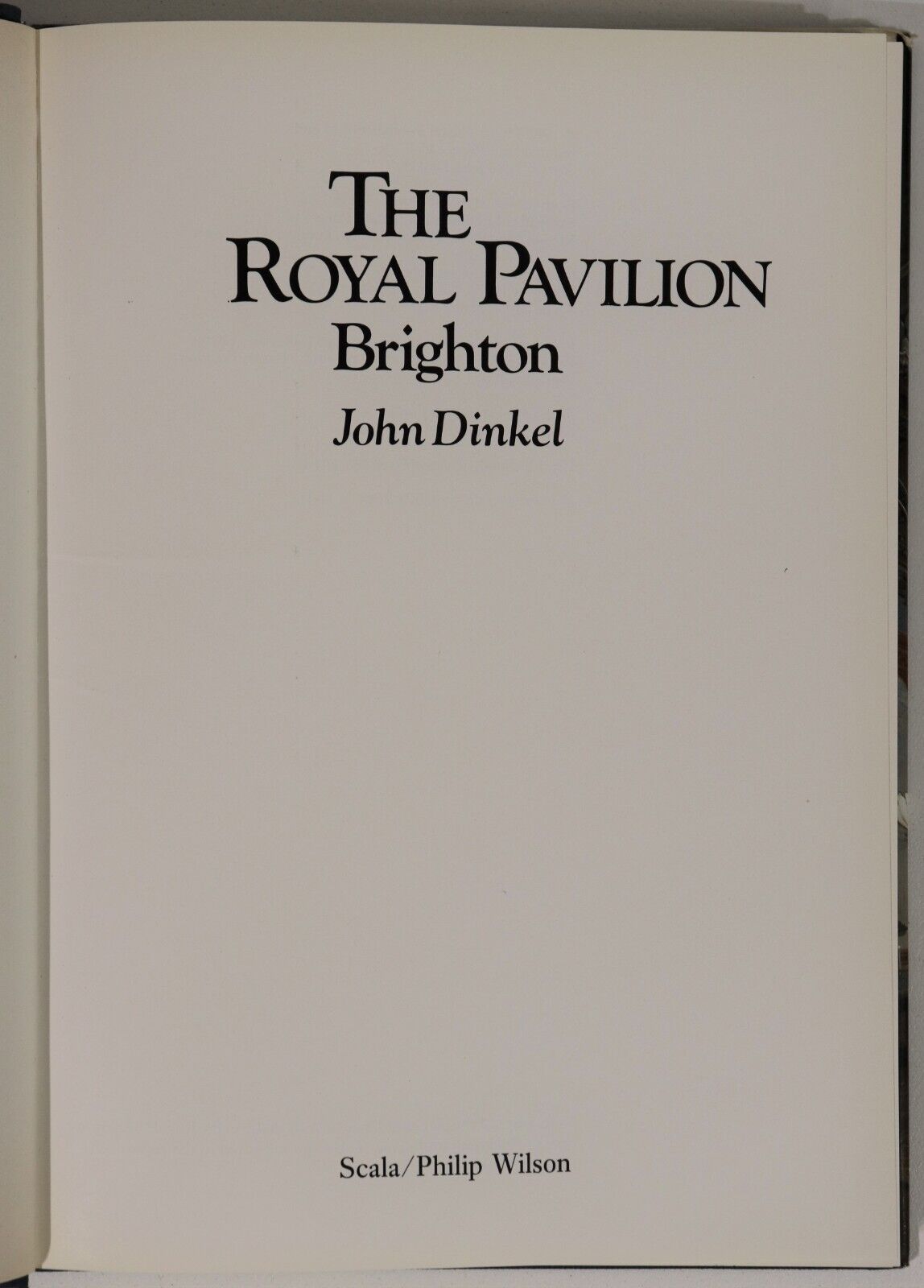 The Royal Pavillion: Brighton - 1983 - British Architecture History Book - 0