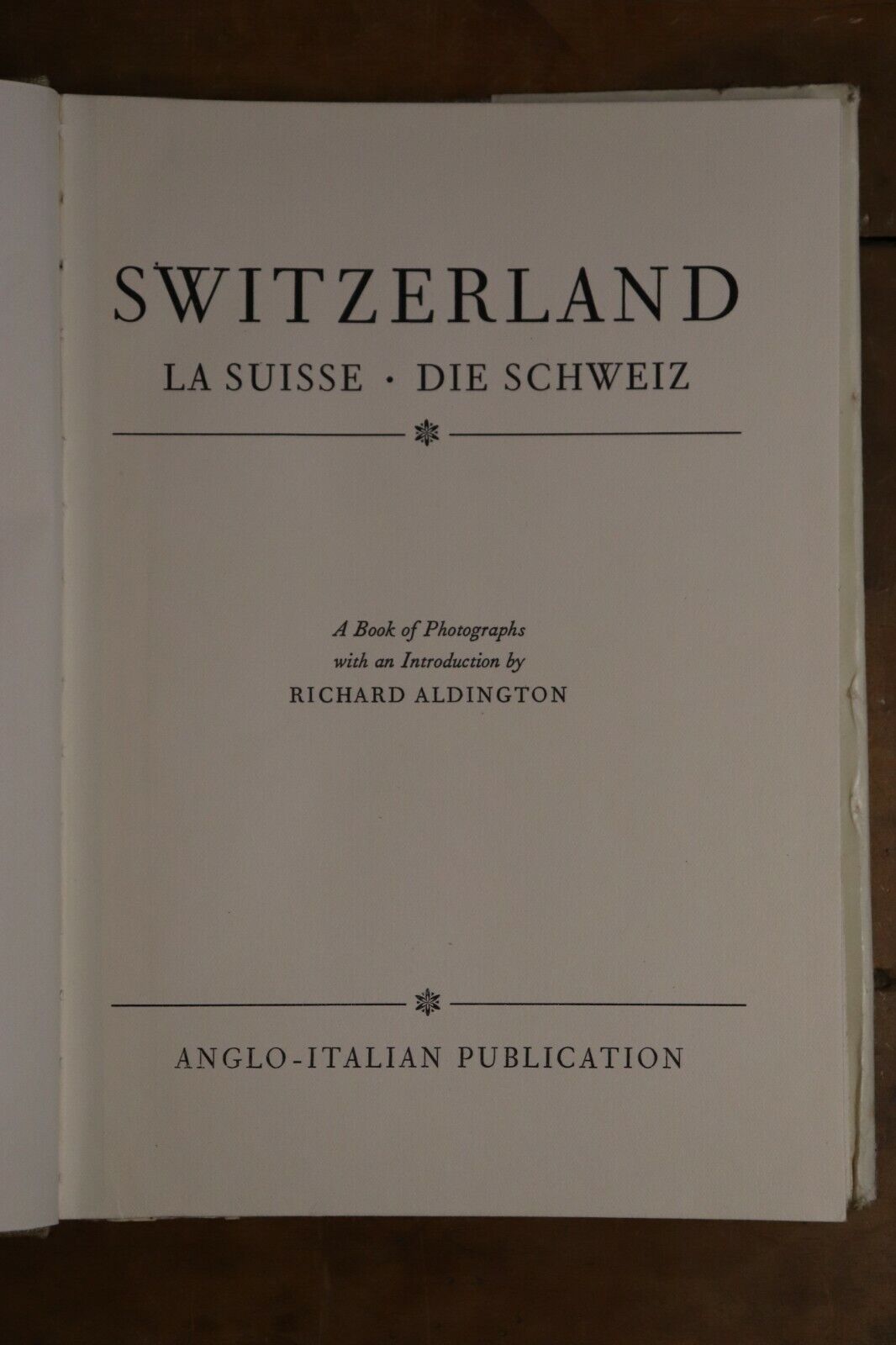 Switzerland La Suisse Die Schweiz - c1950 - Rare Antique Book - Aldington - 0