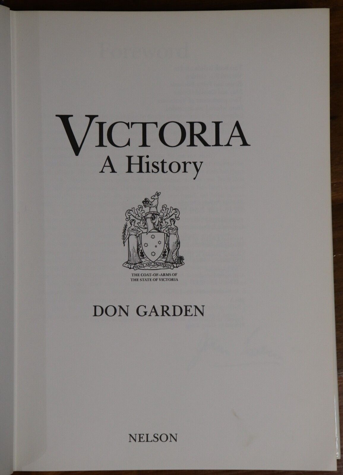 Victoria: A History by Don Garden - 1984 - 1st Edition Australian History Book